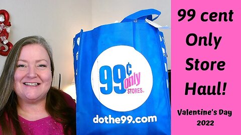 99 cent Only Store Haul Valentine's Day 2022! 50% OFF Christmas items as well!