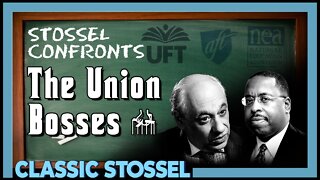 Classic Stossel: Stossel Confronts the Union Bosses
