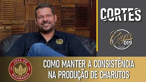 CORTES CIGAR 019 - Como manter a consistência da produção dos charutos?