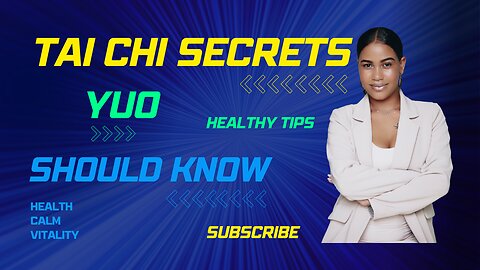 Tai Chi Secrets for a Healthy Life: Health, Mental Calm and Vitality! 🌟🧘‍♂️💪🩸