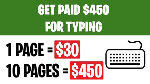 Earn $450+ Typing Names ($30 Per Page) - Make Money Online