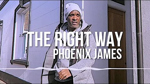 Phoenix James - THE RIGHT WAY (Official Audio) Spoken Word Poetry