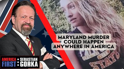 Maryland murder could happen anywhere in America. Sen. Marsha Blackburn with Sebastian Gorka