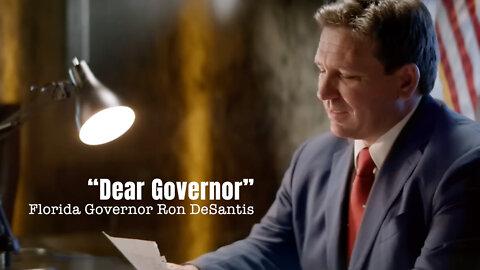 "Dear Governor" (Florida Governor Ron DeSantis)
