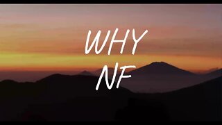 NF - WHY (Lyrics)