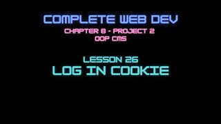 Complete Web Developer Chapter 8 - Lesson 26 Log In Cookie