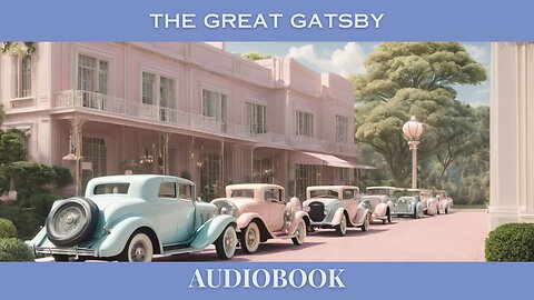 Full Audiobook of The Great Gatsby by F. Scott Fitzgerald