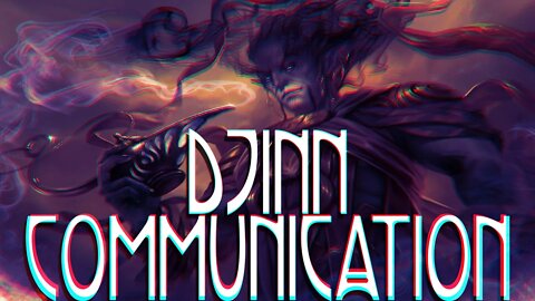 Djinn Communication