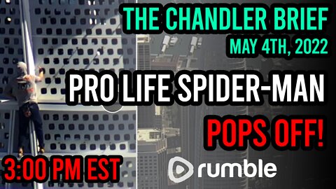 Pro Life Spider-Man POPS OFF! - Chandler Brief