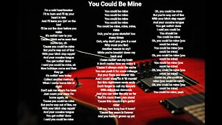 You Could Be Mine - Guns & Roses lyrics