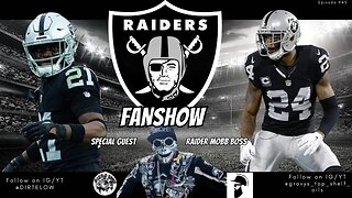 #Raiders Fan Show Episode #45 with @Raider_mob_boss
