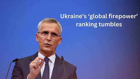 Ukraine's Tumbling Global Firepower Ranking: A Deep Dive