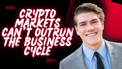 Crypto Markets Can’t Outrun The Business Cycle