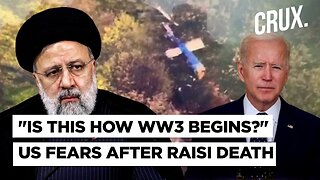 US "Feared World War" If Iran Blamed Raisi Crash On Israel, Russia: Sanctions "Put Lives At Risk"