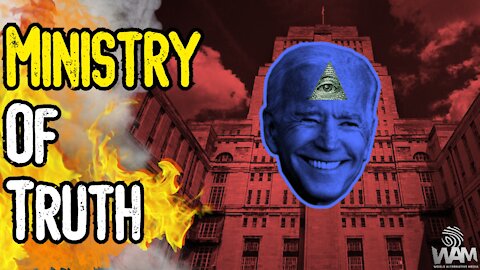 Biden To Create MINISTRY OF TRUTH? - This Is CRAZY!