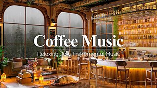 Smooth Jazz Weekend Music in Cozy Coffee Shop Ambience for Study, Work ☕ Relaxing Jazz Instrumental