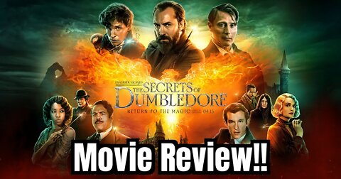 FANTASTIC BEATS: THE SECRETS OF DUMBLEDORE Movie Review!!- (Light Spoilers, Early Screening!)... 💯🤯👌