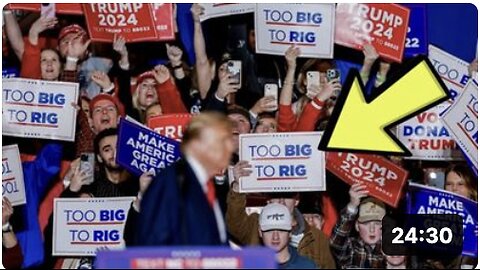 TOO BIG TO RIG! The same predetermined script is playing out in every country & America is next!