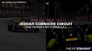 Navigating the Twists & Turns of Jeddah! - The Flying Lap: Saudi Arabia