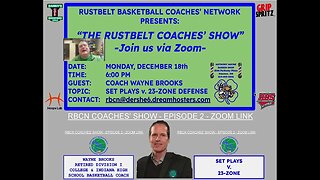 Rustbelt Basketball Coaches' Show - Episode 2 Information