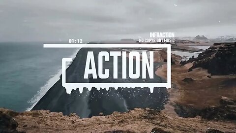 Cinematic Epic Music by Infraction / Action