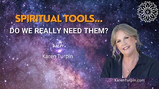 Spiritual Tools - Do We Really Need Them?