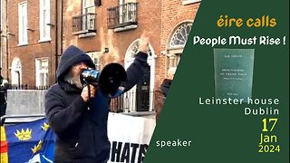 Assembly nr 2 of Irish Nationals, Leinster House, Dublin, Ireland 17 Jan 2024