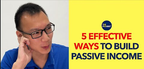 5 Effective ways to build passive income