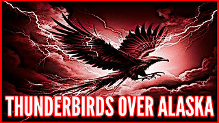 My Real Horror Story: Thunderbirds Over Alaska