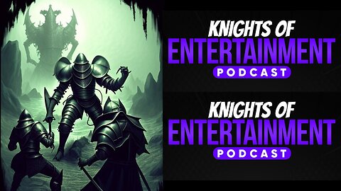 Knights of Entertainment Podcast Episode 65 "Call of Cthulhu - Part 1"