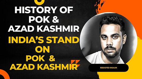 POK India |History | India's Stand |POK