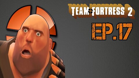 TailslyMoxPlays Team Fortress 2[Ep.17]darm you heavy