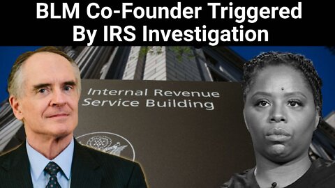 Jared Taylor || BLM Co-Founder Triggered By IRS Investigation