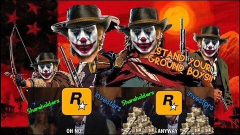 The RDR Clowns Will Stand Their Ground