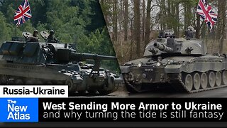 As West Sends More Armor to Ukraine, Why "Turning the Tide" is still Fantasy