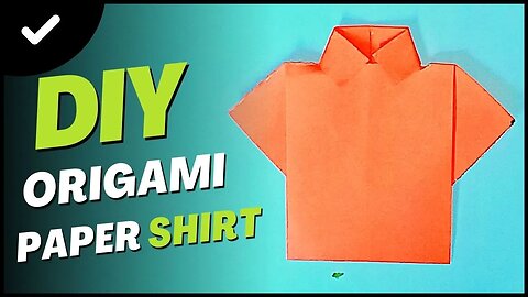 DIY Origami Paper Crafts - How to Make Paper Shirt