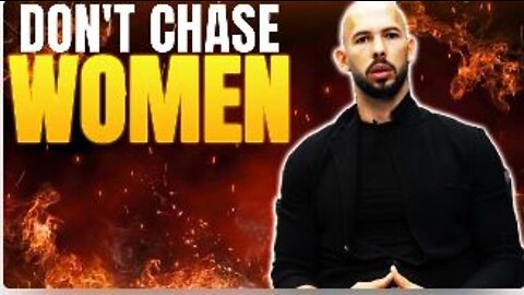 Don't chase women - ANDREW TATE Speech