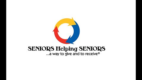 We're Open - Seniors Helping Seniors