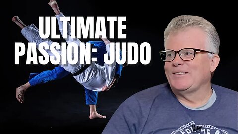 ULTIMATE PASSION: JUDO - Mark Colby - Lance E. Lee Podcast Highlight P1 - Episode #315.1