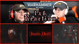 Angels of Death Reaction - Season 1 Episode 6 - Against the Horde - Warhammer TV