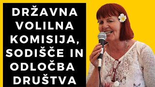 DRŽAVNA VOLILNA KOMISIJA, VRHOVNO SODIŠČE IN ODLOČBA DRUŠTVA ZA SREČNO ŽIVLJENJE BELIS - Iviliana B.