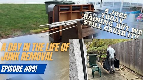 A day in the life of Junk Removal Episode 89! #LetsGo! Watch us knock out 5 jobs and a full day!
