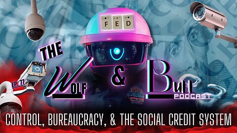Control, Bureaucracy, & The Social Credit System