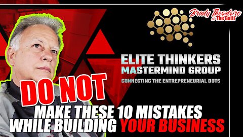 Do NOT Make These 10 Mistakes While Building Your Business