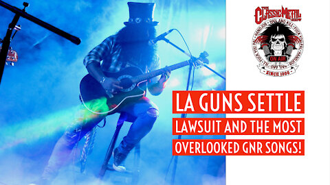 CMS | LA Guns Settle Lawsuit and The Most Overlooked GnR Songs