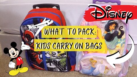 ***WHAT TO PACK IN KIDS CARRY ON BAGS***~Disney World Trip 2016