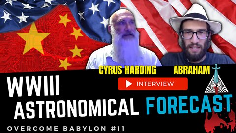 Former NSA Linguist Turned Biblical Astronomer Gives WWIII Forecast - Cyrus Harding [ep.11]