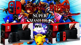 Super Smash Bros 4! - NINTENDO SWITCH HYPE! 46 DAYS & COUNTING! SUB TO MY NINTENDO CHANNEL!