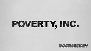 Documentary: Poverty, Inc.