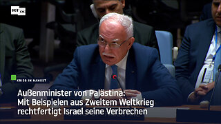 Außenminister von Palästina: Mit Zweitem Weltkrieg rechtfertigt Israel seine Verbrechen